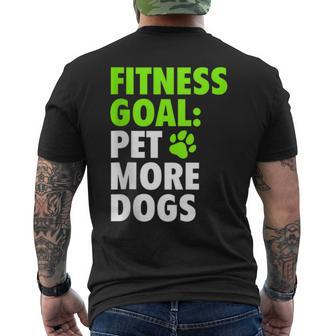 Fitness Goal Pet More Dogs - Funny & Cute Dog Lover Design Mens Back Print T-shirt - Thegiftio UK