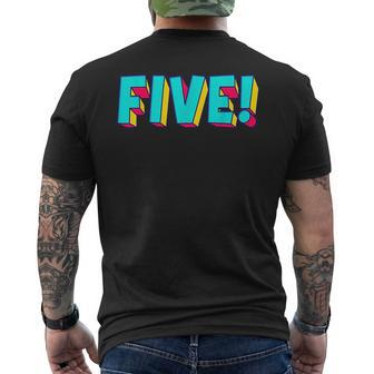 Five Text 5 Year Old Gift 5Th Birthday Fifth Boy Toddler Mens Back Print T-shirt - Monsterry AU