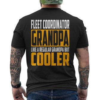Fleet Coordinator Grandpa Like A Grandpa But Cooler Men's T-shirt Back Print | Mazezy