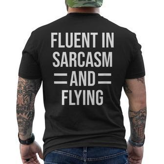 Fluent In Sarcasm And Flying Funny Pilot Mens Back Print T-shirt | Mazezy AU
