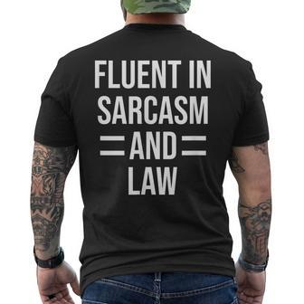 Fluent In Sarcasm And Law Funny Lawyer Mens Back Print T-shirt | Mazezy