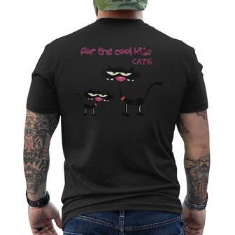 For The Cool Cats Funny Graphic Mens Back Print T-shirt | Mazezy