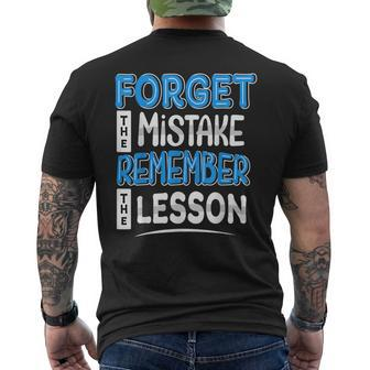 Forget Mistake Remember Lesson Design Mens Back Print T-shirt | Mazezy