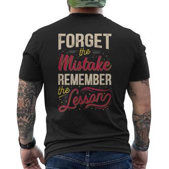 Forget The Mistake Remember The Lesson Mens Back Print T-shirt | Mazezy