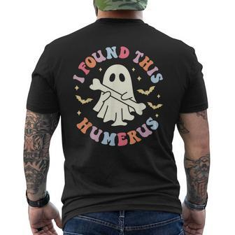 I Found This Humerus Pun Joke Humorous Halloween Costume Men's T-shirt Back Print - Seseable