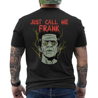 Frankenstein Halloween Call Me Frank Monster Scary Gym Halloween Men's T-shirt Back Print | Mazezy