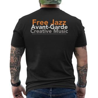 Free Jazz Avant-Garde Creative Music Musician Men's T-shirt Back Print | Mazezy