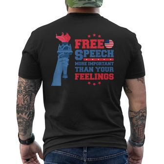 Free Speech More Important Than Your Feelings 4Th July Usa Mens Back Print T-shirt | Mazezy