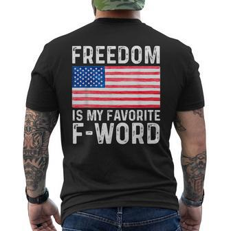 Freedom Favorite F Word America Libertarian Conservative Usa Usa Funny Gifts Mens Back Print T-shirt | Mazezy