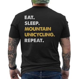 Fun Mountainunicycling Eat Sleep Mountain-Unicycling Repeat Men's T-shirt Back Print | Mazezy