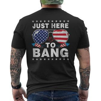 Funny 4Th Of July Im Just Here To Bang Usa Flag Sunglasses 2_1 Mens Back Print T-shirt - Monsterry AU
