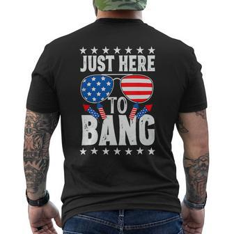 Funny 4Th Of July Im Just Here To Bang Usa Flag Sunglasses 4 Mens Back Print T-shirt - Monsterry