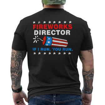 Funny 4Th Of July S Fireworks Director If I Run You Run Mens Back Print T-shirt - Monsterry UK