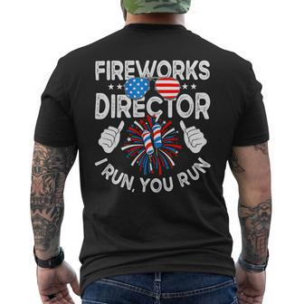 Funny 4Th Of July Shirts Fireworks Director If I Run You Run4 6 Mens Back Print T-shirt - Monsterry DE