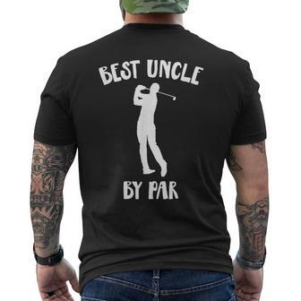 Funny Best Uncle By Par Golf Gift Mens Back Print T-shirt | Mazezy