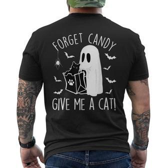 Black Cat Forget Candy Give Me A Cat Lovers Halloween Men's T-shirt Back Print - Monsterry CA