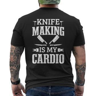Bladesmith Knife Making Is My Cardio Blacksmith Anvil Men's T-shirt Back Print | Mazezy