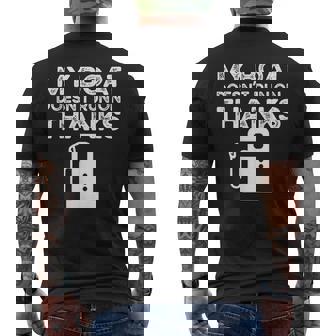 Funny My Boat Doesnt Run On Thanks Mens Back Print T-shirt | Mazezy