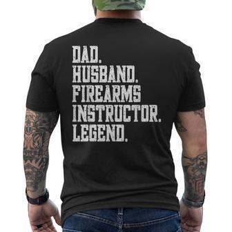 Funny Dad Husband Firearms Instructor Legend Mens Back Print T-shirt | Mazezy