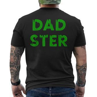 Funny Dadster Halloween Scary Dad Monster Mens Back Print T-shirt | Mazezy