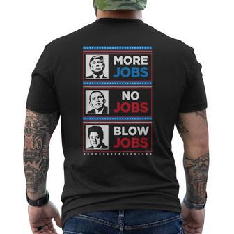 Funny Donald Trump More Jobs Obama No Jobs Bill Clinton Blow Mens Back Print T-shirt - Thegiftio UK
