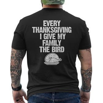 Every Thanksgiving I Give My Family The Bird Adult Men's T-shirt Back Print | Mazezy