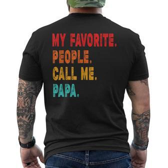 My Favorite People Call Me Papa Father Men's T-shirt Back Print | Mazezy CA