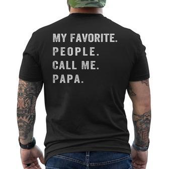 My Favorite People Call Me Papa Men's T-shirt Back Print - Seseable