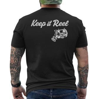 Funny Fishing Keep It Real Reel Fathers Day Gift IT Funny Gifts Mens Back Print T-shirt | Mazezy