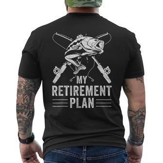 Funny Fishing My Retirement Plan Fishing Graphic Mens Back Print T-shirt - Seseable
