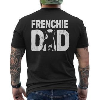 Funny Frenchie Dad Dog Lover French Bulldog Father Dog Owner Mens Back Print T-shirt - Seseable
