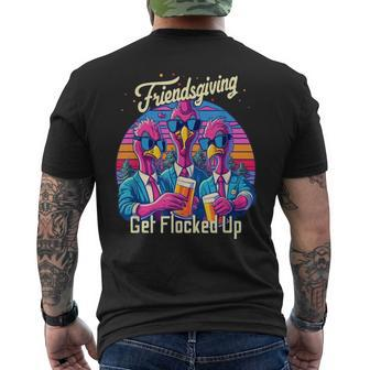 Friendsgiving 2023 Squad Matching Get Flocked Up Men's T-shirt Back Print - Monsterry