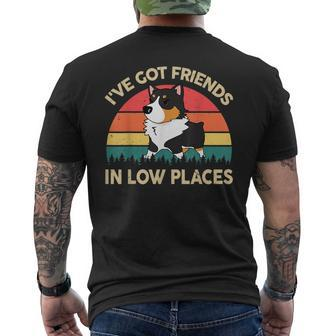 Funny Got Friends Low Place Tricolor Corgi- Lover Gifts Mens Back Print T-shirt | Mazezy