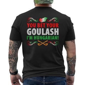 Hungary Flag Bet Your Goulash Hungarian Men's T-shirt Back Print | Mazezy CA