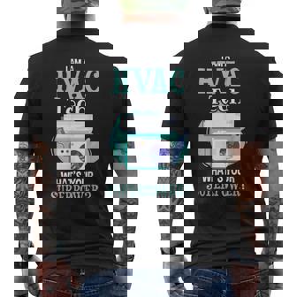 Funny Hvac Tech Proud Hvac Technician Joke Hvac Mens Back Print T-shirt - Thegiftio UK