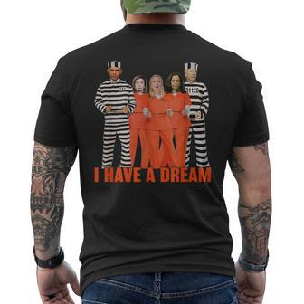 Funny I Have A Dream Obama Biden Harris In Prison Dream Funny Gifts Mens Back Print T-shirt | Mazezy