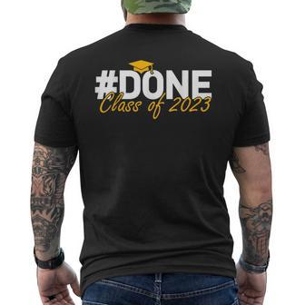 Funny Im Done Tag Class Of 2023 Senior Graduation Gifts Mens Back Print T-shirt | Mazezy