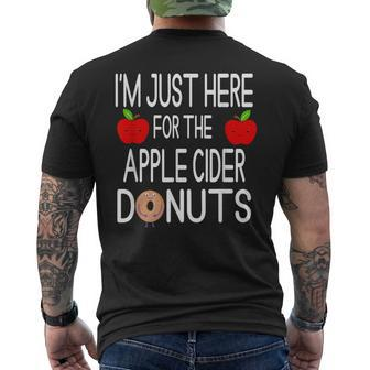 I'm Just Here For The Apple Cider Donuts Apple Picking Men's T-shirt Back Print | Mazezy