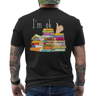 Funny Im Ok Reading Book Lovers In National Book Lovers Day Reading Funny Designs Funny Gifts Mens Back Print T-shirt | Mazezy
