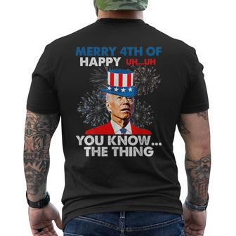 Funny Joe Biden Merry 4Th Of You KnowThe Thing 4Th Of July Mens Back Print T-shirt - Seseable