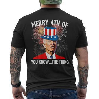 Funny Joe Biden Merry 4Th Of You KnowThe Thing 4Th Of July Mens Back Print T-shirt | Mazezy AU