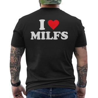 I Love Milfs I Heart Milfs Men's T-shirt Back Print