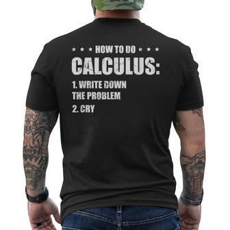 Funny Math How To Do Calculus Funny Algebra Math Funny Gifts Mens Back Print T-shirt | Mazezy