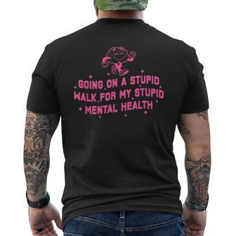 Mental Health Going On A Walk Men's T-shirt Back Print | Mazezy