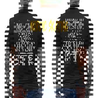 Nordic Skating Makes Everything Better Nordic Skater Men's T-shirt Back Print | Mazezy