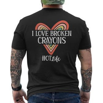 Occupational Therapy I Love Broken Crayons Ot Life Men's T-shirt Back Print - Seseable