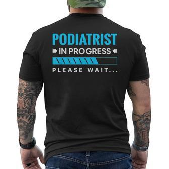 Podiatrist In Progress Podiatry Students Men's T-shirt Back Print | Mazezy