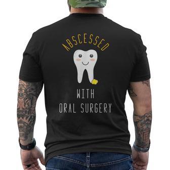 Pun Oral Surgery Dentist Dental Student Oral Surgeon Men's T-shirt Back Print - Monsterry