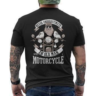 Funny Quote Old Bikers Never Underestimate An Old Man Mens Back Print T-shirt - Seseable