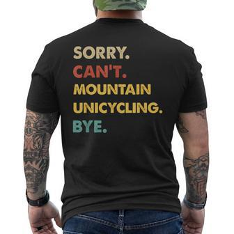 Retro Mountain Sorry Can't Mountain-Unicycling Bye Men's T-shirt Back Print | Mazezy
